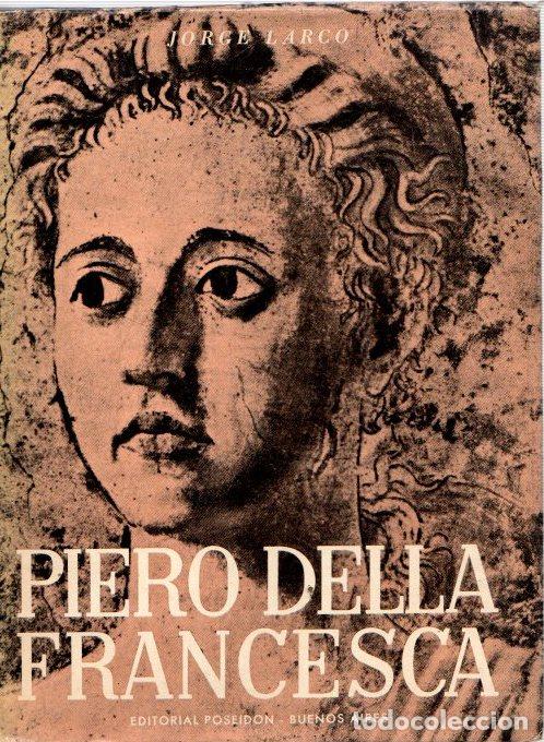 Libros: Piero Della Francesca - Larco, Jorge - Foto 1