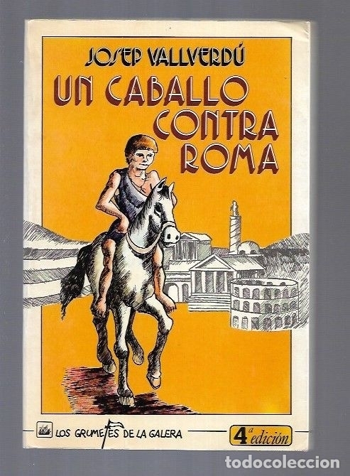 Libros: CABALLO CONTRA ROMA - UN - VALLVERDU, JOSEP - Foto 2