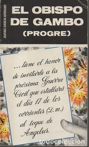 Libros: EL OBISPO DE GAMBO. (PROGRE). - GARCIA SERRANO, Rafael. - Foto 1