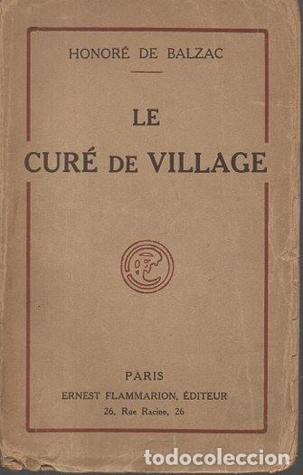 Libros: LE CURE DE VILLAGE. - BALZAC, Honor&eacute; de. - Foto 1