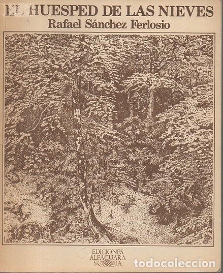 Libros: EL HUESPED DE LAS NIEVES. - SANCHEZ FERLOSIO, Rafael. - Foto 1
