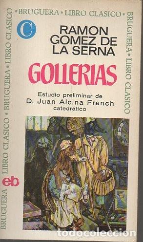 Libros: GOLLERIAS. - GOMEZ DE LA SERNA, Ram&oacute;n. - Foto 1