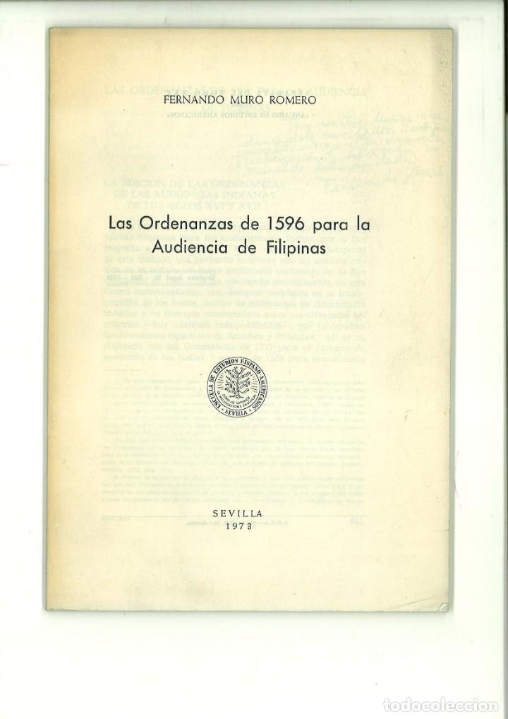 Libri di seconda mano: LAS ORDENANZAS DE 1596 PARA LA AUDIENCIA DE FILIPINAS. Fernando Muro Romero