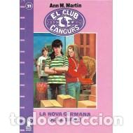 Libros: LA NOVA GERMANA DE LA DAWN - Martin,Ann M. - Foto 1