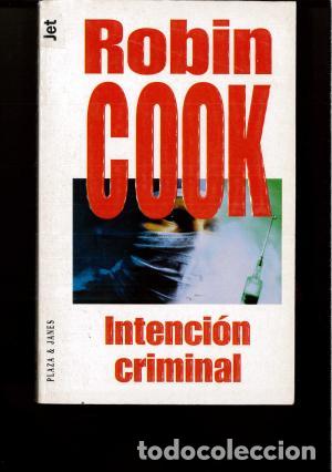 Libros: INTENCI&Oacute;N CRIMINAL - Cook,Robin - Foto 1