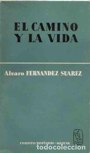 Libros: EL CAMINO Y LA VIDA - Fern&aacute;ndez Su&aacute;rez,Alvaro - Foto 1