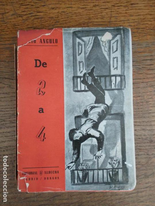 Libros: DE 2 A 4 JULIO ANGULO, EDITORIAL ALDECOA, A&Ntilde;O 1943. - Foto 1
