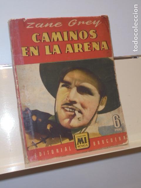 Libros: CAMINOS EN LA ARENA ZANE GREY - BRUGUERA - - Foto 1