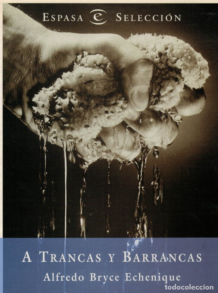 Libros: Alfredo Bryce Echenique, A trancas y barrancas - Foto 1