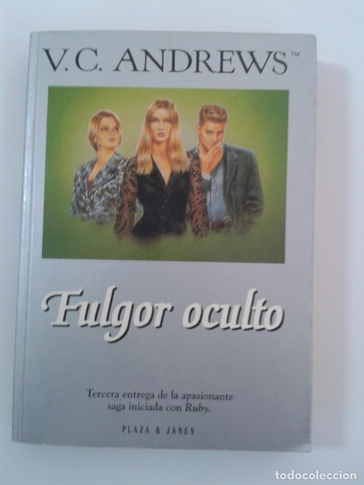 Libros: Fulgor oculto. Virginia Andrews - Foto 1