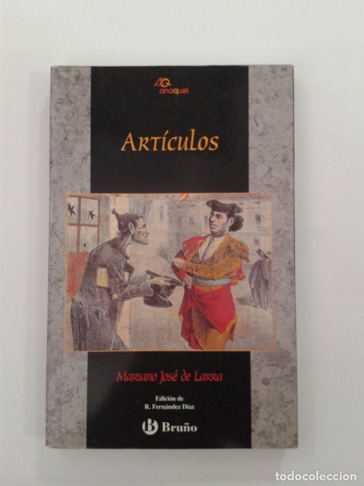 Libros: Art&iacute;culos de Larra. Mariano Jos&eacute; De Larra - Foto 1