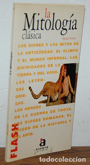 Libros: LA MITOLOG&Iacute;A CL&Aacute;SICA - MARGOT ARNAND - Foto 1