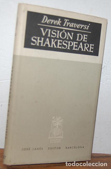Libros: VISI&Oacute;N DE SHAKESPEARE - DEREK TRAVERSI - Foto 1