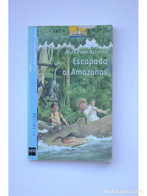 Libros: Escapada al Amazonas - OSBORNE, Mary Pope - Foto 1