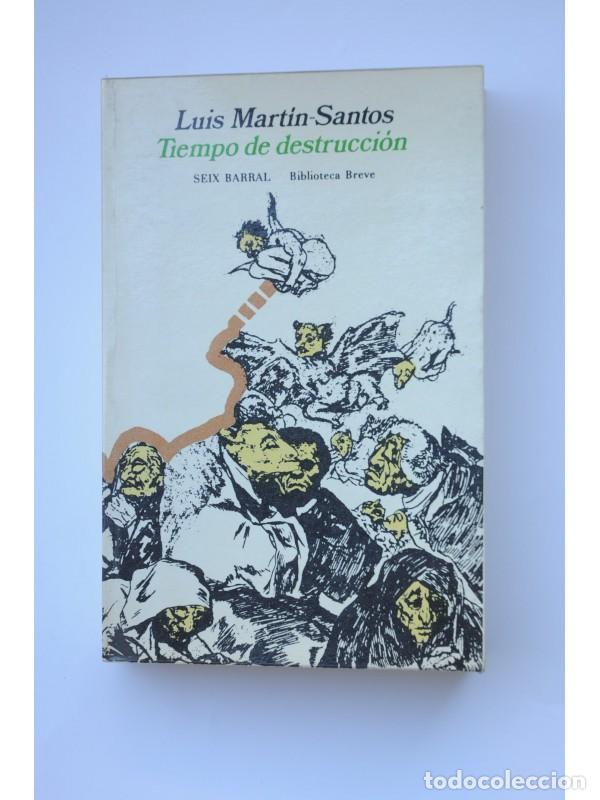 Libros: Tiempo de destrucci&oacute;n - MART&Iacute;N - SANTOS, Luis - Foto 1