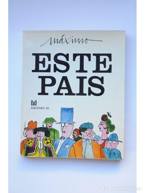 Libros: Este Pa&iacute;s - M&Aacute;XIMO - Foto 1