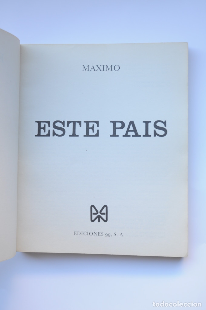 Libros: Este Pa&iacute;s - M&Aacute;XIMO - Foto 2