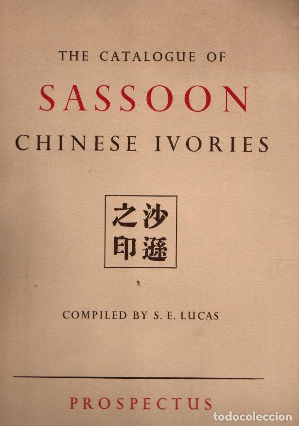 Livres: The catalogue of sassoon chinese ivories. Prospectus - NO CONSTA AUTOR