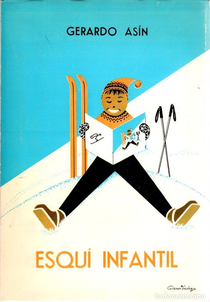 Libros: Esqu&iacute; infantil - As&iacute;, Gerardo - Foto 1