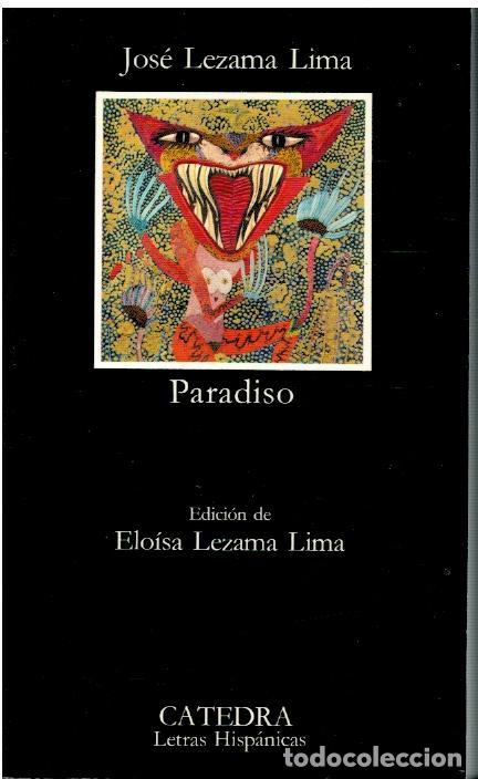 Libros: PARADISO. Edici&oacute;n de Elo&iacute;sa Lezama Lima. 6&ordf; ed. - Foto 1