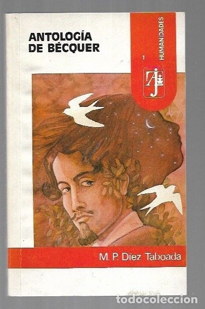 Libros: ANTOLOGIA DE BECQUER - BECQUER, GUSTAVO ADOLFO (ESTUDIO DE M. P. DIEZ TABOADA) - Foto 7