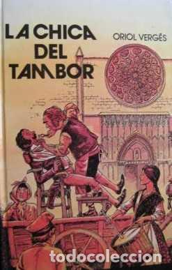 Libros: LA CHICA DEL TAMBOR - ORIOL VERGES - Foto 1