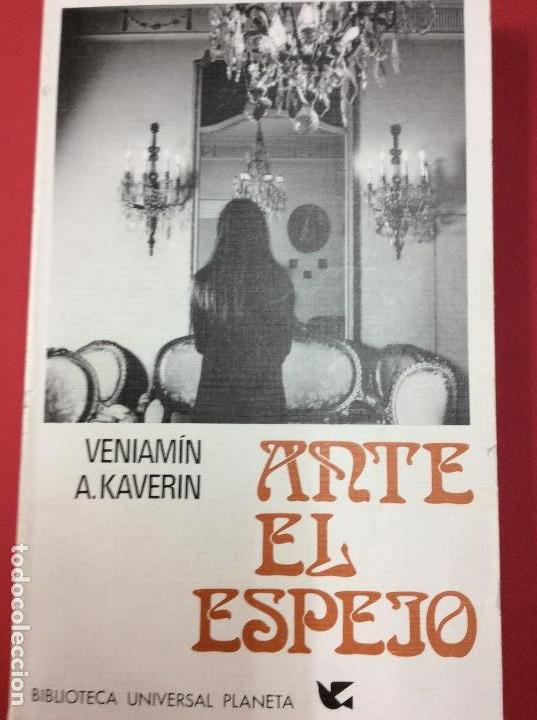Livres: Arte es espejo-Veniamin A.kaverin