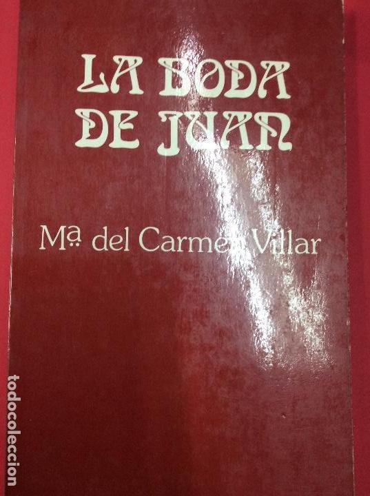 B&uuml;cher: La boda de Juan-Ma de se Carmen Villar