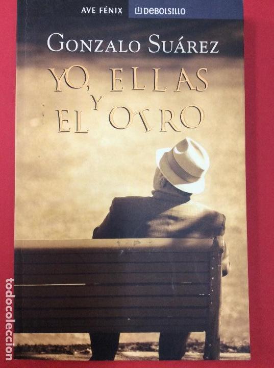 Libros: Yo,elles y el otro-Gonzalo Su&aacute;rez - Foto 1