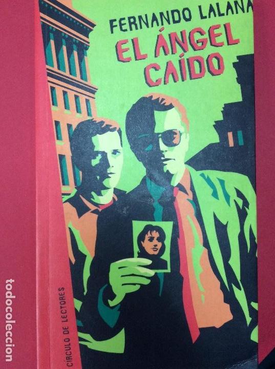 B&uuml;cher: El &aacute;ngel ca&iacute;do-Fern&aacute;ndez Lalana