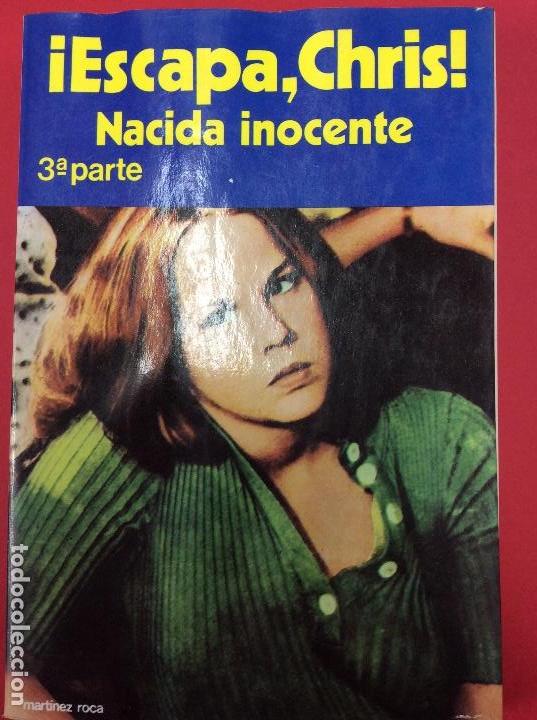Libros: &iexcl;Escapa,chris! Nacida inocente 3a parte - Foto 1