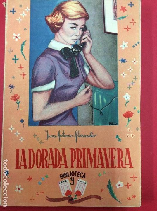 B&uuml;cher: La dorado Primavera-Juan Antonio Abarado