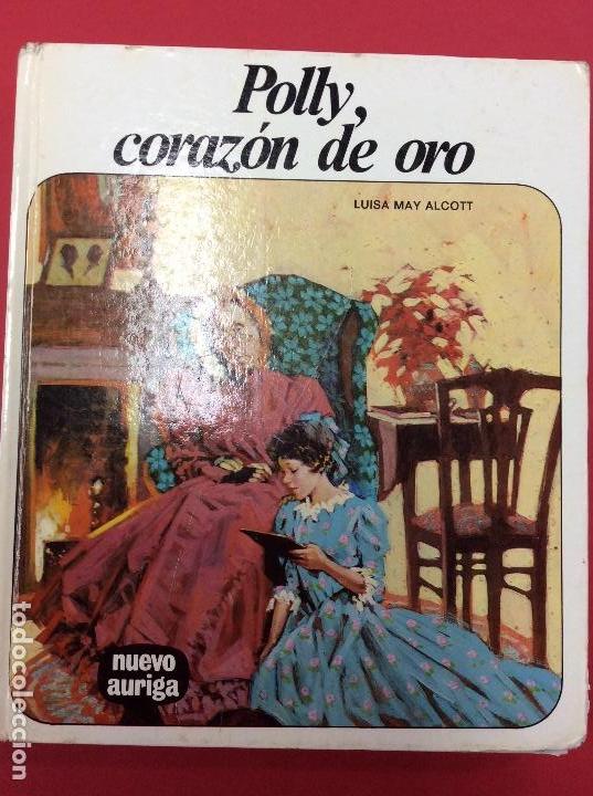 Libros: Polly, carazon de oro-Luisa May Alcott - Foto 1