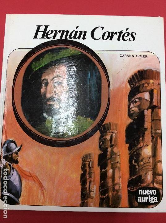Libros: Hern&aacute;n cort&eacute;s-Carmen Soler - Foto 1