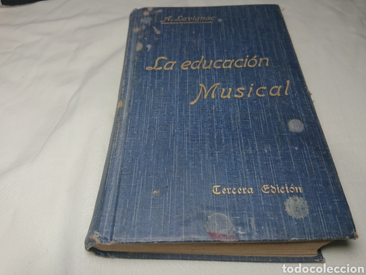 Libros: La educaci&oacute;n musical, A. Lavignac - Foto 1