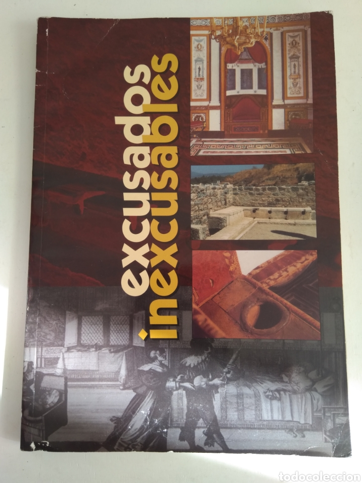 Libros: EXCUSADOS INEXCUSABLES - Foto 1