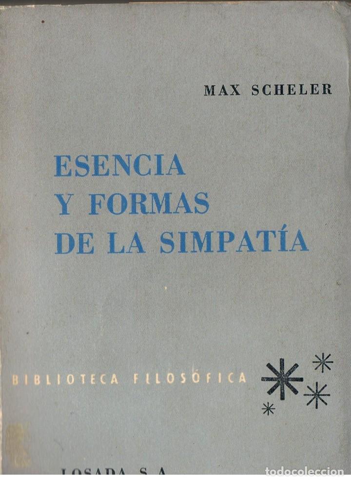 Libros: ESENCIA Y FORMAS DE LA SIMPATIA. MAX SCHELER. - Foto 1