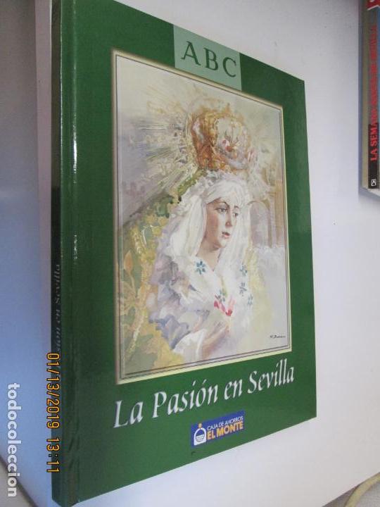 Libros: ABC LA PASI&Oacute;N EN SEVILLA - ENCUADERNADO - PERFECTO - Foto 1
