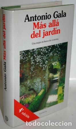 Libros: M&Aacute;S ALL&Aacute; DEL JARD&Iacute;N - GALA, Antonio - Foto 1