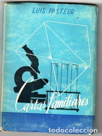 Libros: CARTAS FAMILIARES - PASTEUR, Luis - Foto 1