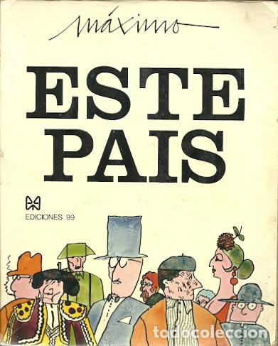 Libros: Este pa&iacute;s - M&aacute;ximo - Foto 1