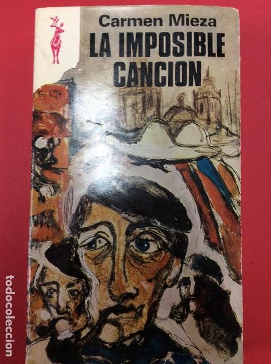 Libros: La Imposible canci&oacute;n-Carmen Mieza - Foto 1
