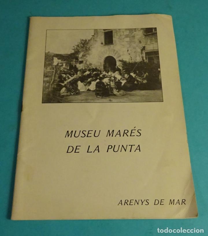 Libros: MUSEU MAR&Eacute;S DE LA PUNTA. ARENYS DE MAR - Foto 1