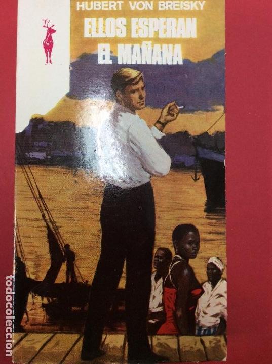 B&uuml;cher: Ellos esperan el ma&ntilde;ana-Hubert Von Breisky a&ntilde;os 1976. Reno 203