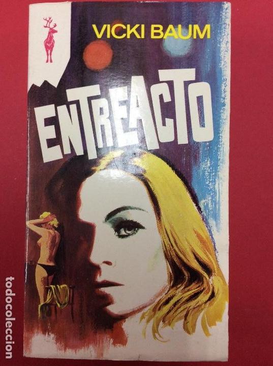 Libros: Entreacto-Vicki Baum a&ntilde;os 1961. Reno 517 - Foto 1