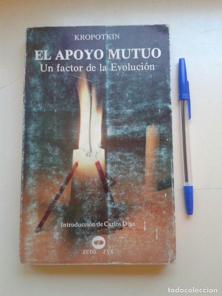 Libros: EL APOYO MUTUO. UN FACTOR DE LA EVOLUCION. Kropotkin - Foto 1