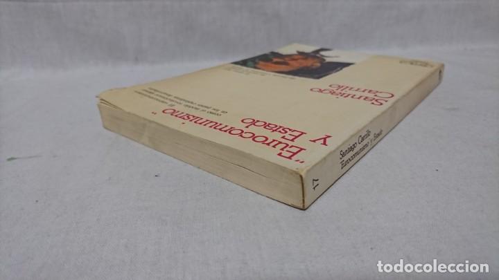 Libros: EUROCOMUNISMO Y ESTADO, SANTIAGO CARRILLO - Foto 3