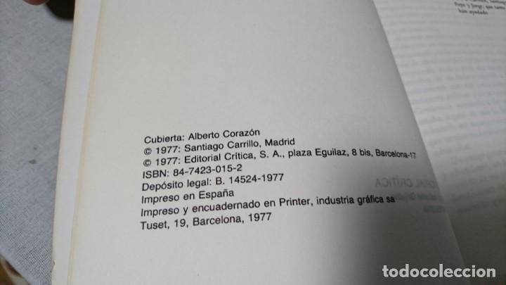 Libros: EUROCOMUNISMO Y ESTADO, SANTIAGO CARRILLO - Foto 4