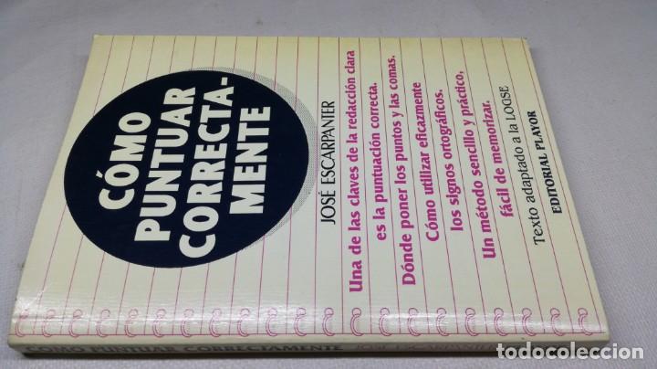 Libros: COMO PUNTUAR CORRECTAMENTE - JOSE ESCARPANTER - ORTOGRAFIA GRAMATICA - EDITORIAL PLAYOR - Foto 1