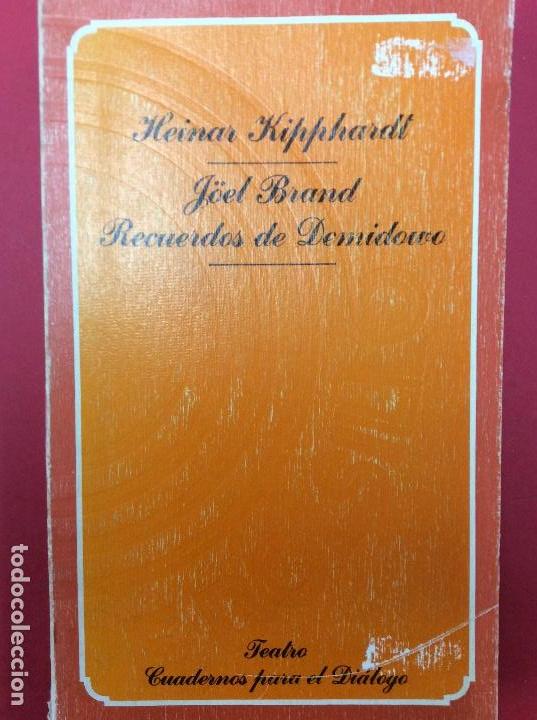 Livres: Joel Brand Recuerdo de demidoso -Heinar Kipphardt
